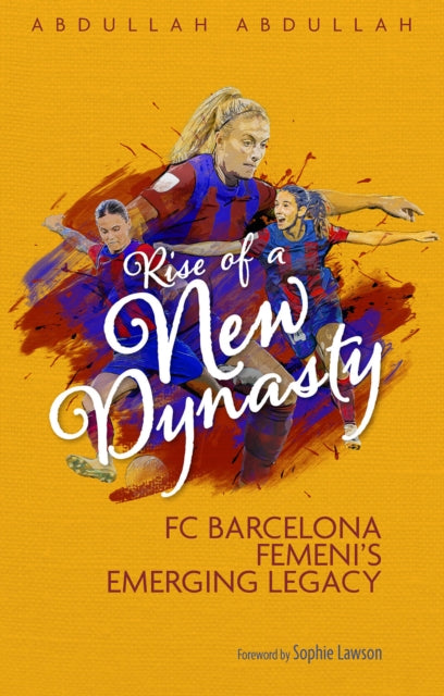 Rise of a New Dynasty: FC Barcelona Femini's Emerging Legacy