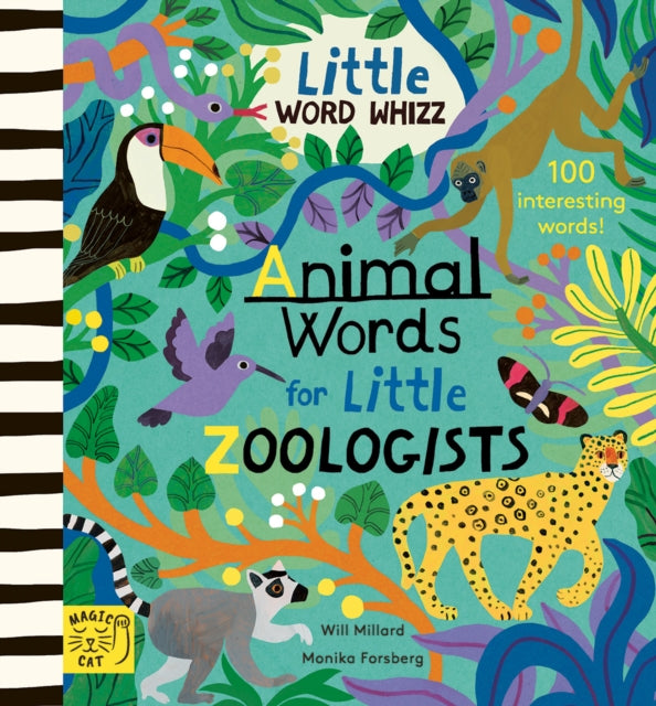 Animal Words for Little Zoologists: 100 Interesting Words