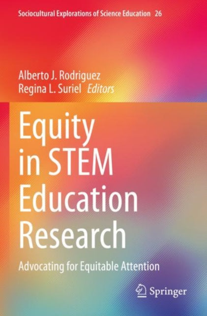 Equity in STEM Education Research: Advocating for Equitable Attention