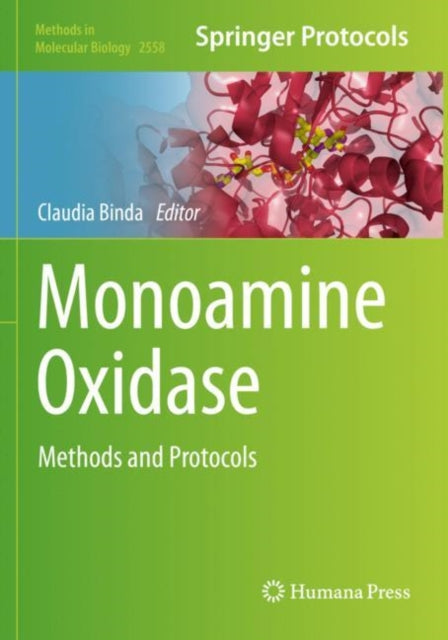 Monoamine Oxidase: Methods and Protocols