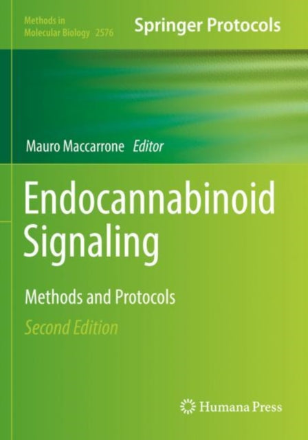 Endocannabinoid Signaling: Methods and Protocols
