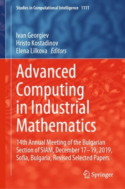 Advanced Computing in Industrial Mathematics: 14th Annual Meeting of the Bulgarian Section of SIAM, December 17-19, 2019, Sofia, Bulgaria, Revised Selected Papers
