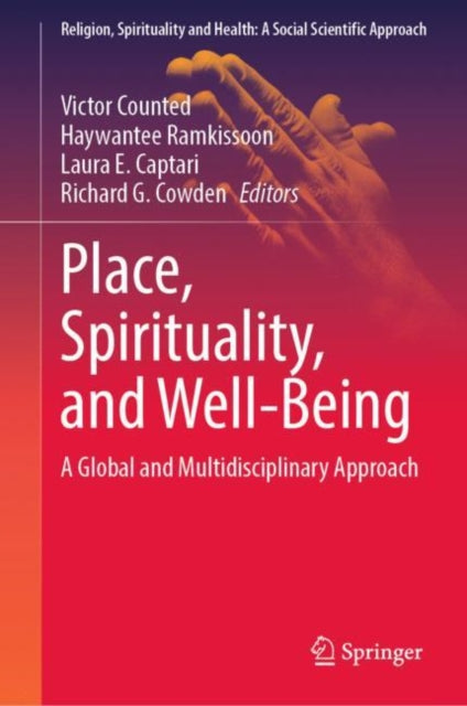 Place, Spirituality, and Well-Being: A Global and Multidisciplinary Approach