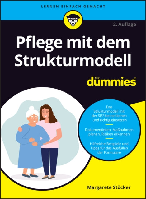 Pflege mit dem Strukturmodell fur Dummies