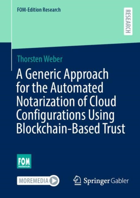 A Generic Approach for the Automated Notarization of Cloud Configurations Using Blockchain-Based Trust