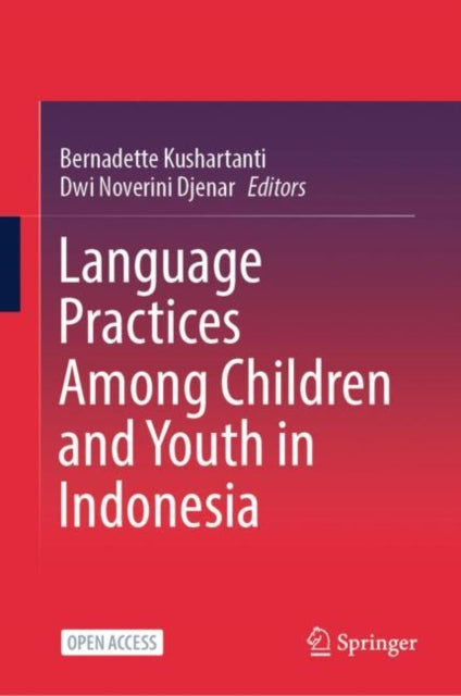 Language Practices Among Children and Youth in Indonesia