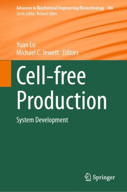 Cell-free Production: System Development