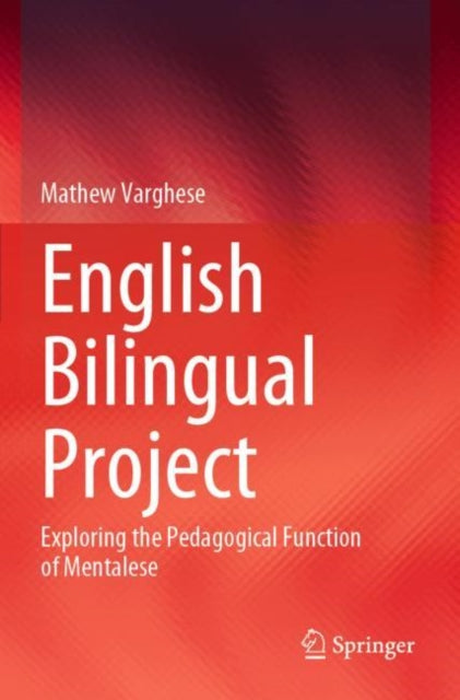 English Bilingual Project: Exploring the Pedagogical Function of Mentalese