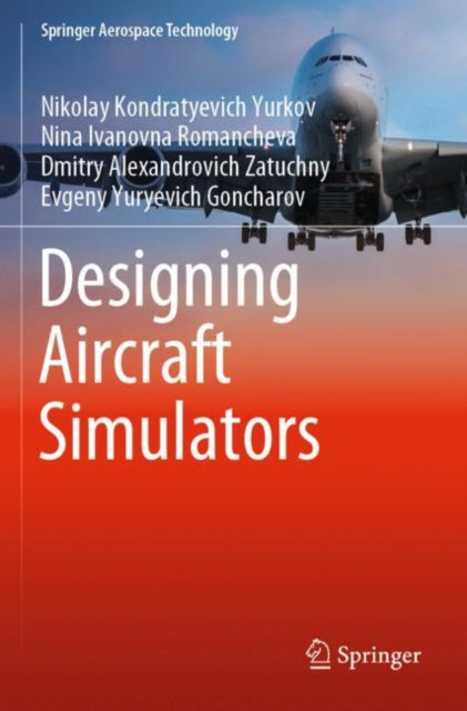 Designing Aircraft Simulators