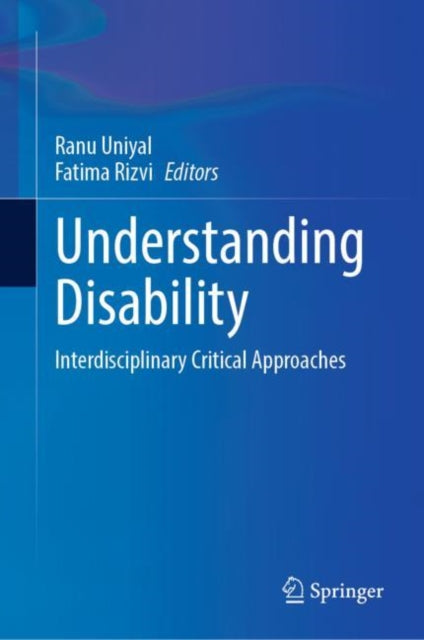 Understanding Disability: Interdisciplinary Critical Approaches