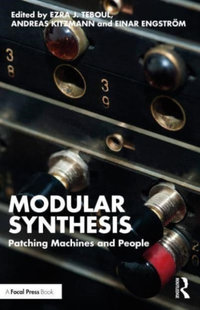 Modular Synthesis: Patching Machines and People