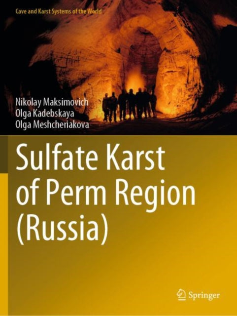 Sulfate Karst of Perm Region (Russia)