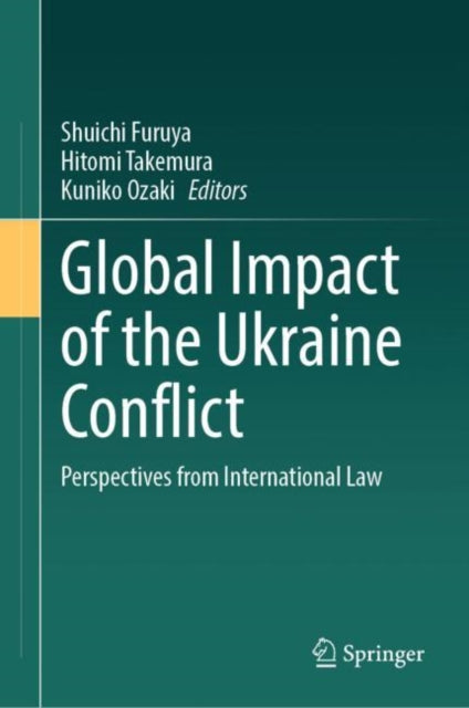 Global Impact of the Ukraine Conflict: Perspectives from International Law