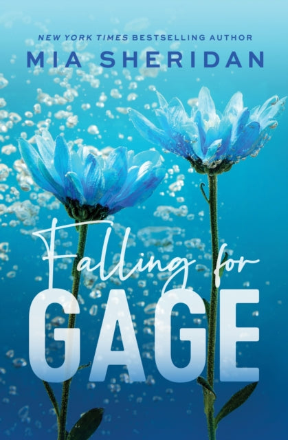 Falling for Gage: The sweep-you-off-your-feet follow-up to the beloved ARCHER'S VOICE