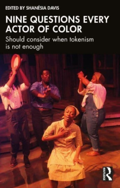 Nine questions every actor of color should consider when tokenism is not enough