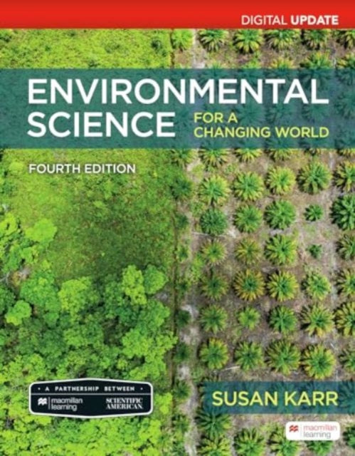 Scientific American Environmental Science for a Changing World, Digital Update