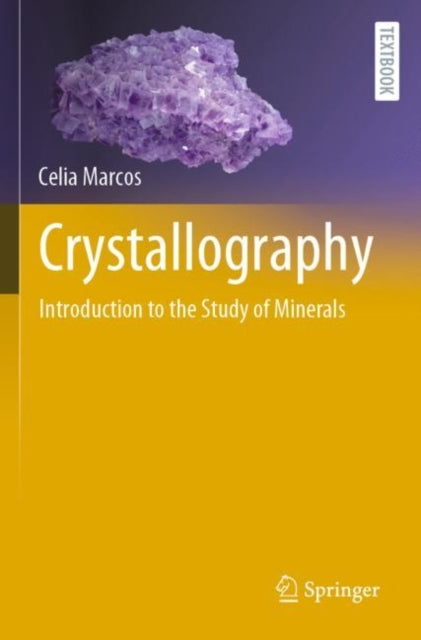 Crystallography: Introduction to the Study of Minerals