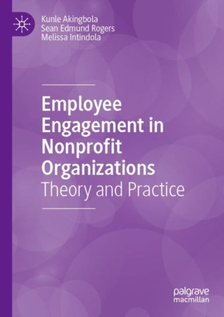 Employee Engagement in Nonprofit Organizations: Theory and Practice