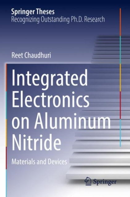 Integrated Electronics on Aluminum Nitride: Materials and Devices