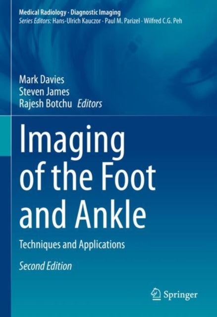 Imaging of the Foot and Ankle: Techniques and Applications