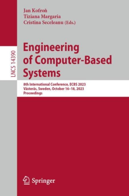 Engineering of Computer-Based Systems: 8th International Conference, ECBS 2023, Vasteras, Sweden, October 16–18, 2023, Proceedings