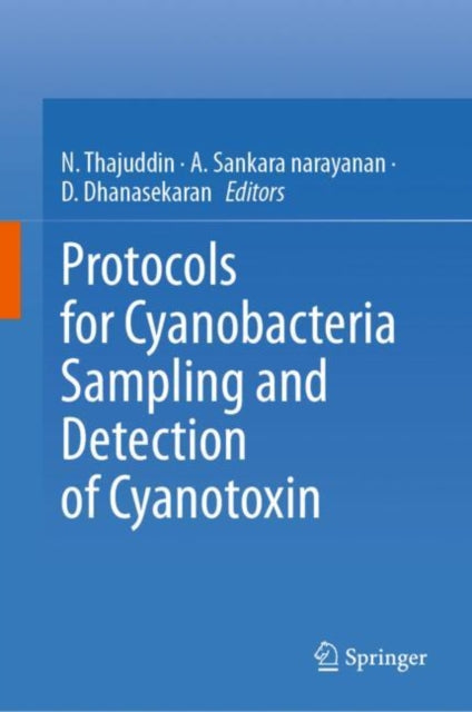 Protocols for Cyanobacteria Sampling and Detection of Cyanotoxin