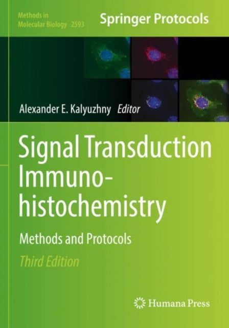 Signal Transduction Immunohistochemistry: Methods and Protocols
