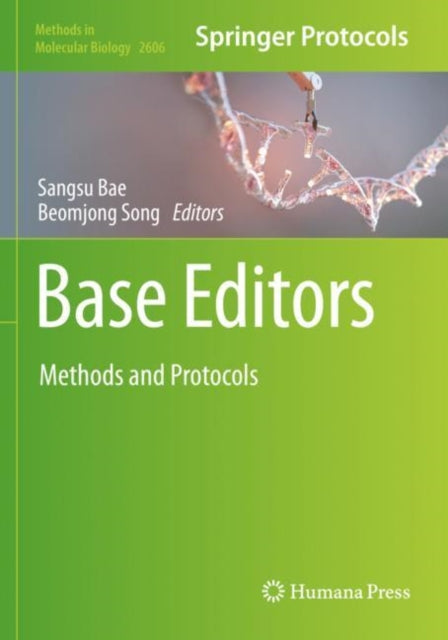 Base Editors: Methods and Protocols