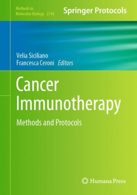 Cancer Immunotherapy: Methods and Protocols