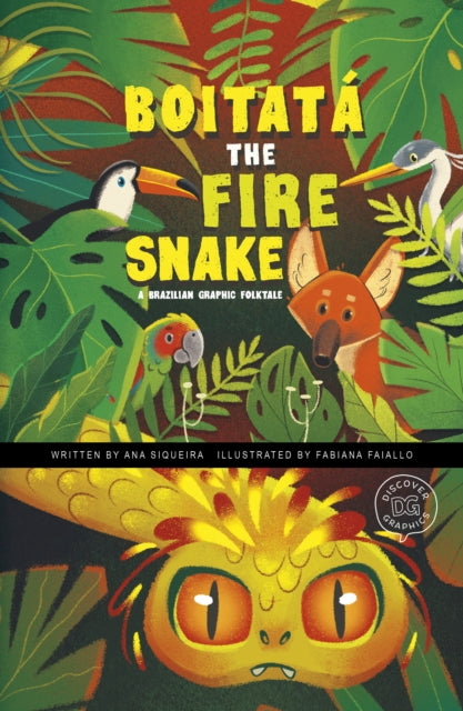 Boitata the Fire Snake: A Brazilian Graphic Folktale