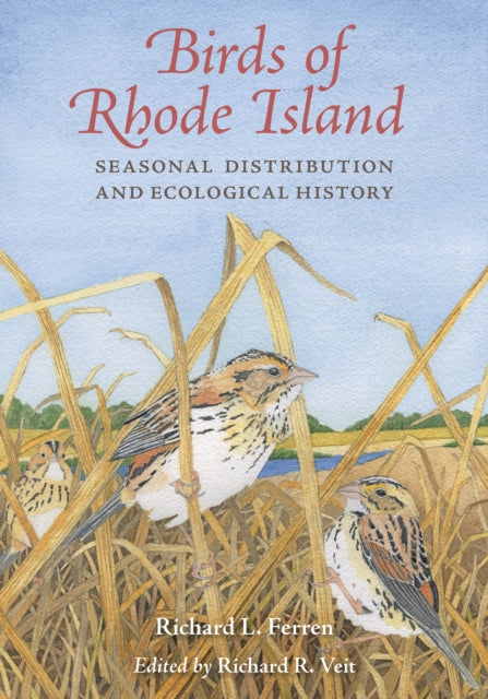 Birds of Rhode Island: Seasonal Distribution and Ecological History