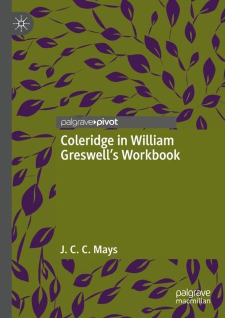 Coleridge in William Greswell’s Workbook