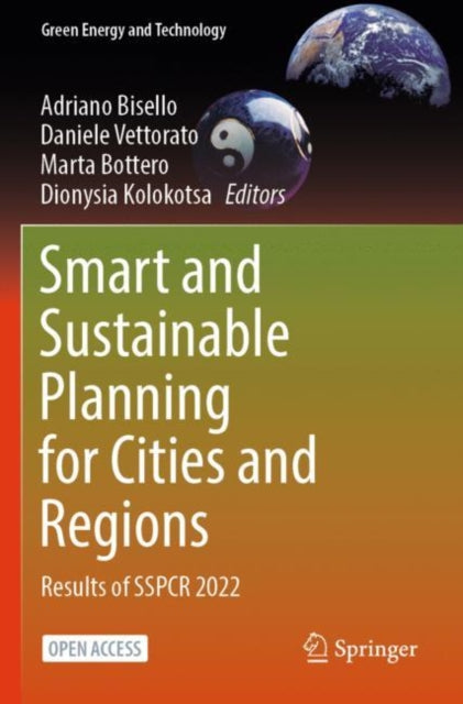 Smart and Sustainable Planning for Cities and Regions: Results of SSPCR 2022