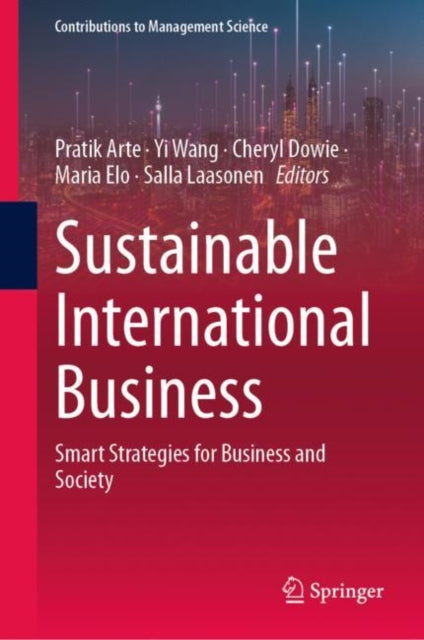 Sustainable International Business: Smart Strategies for Business and Society