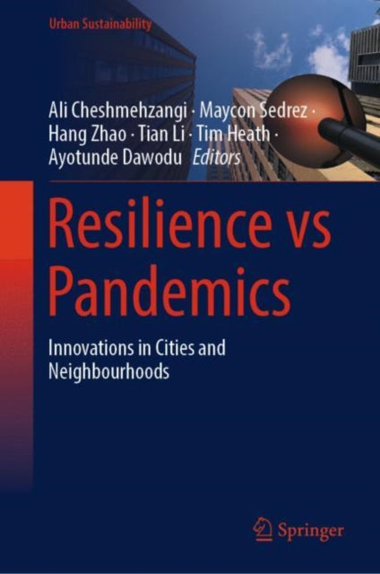 Resilience vs Pandemics: Innovations in Cities and Neighbourhoods