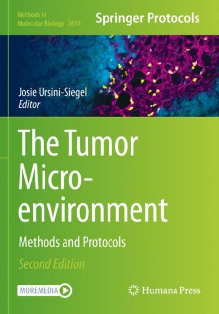 The Tumor Microenvironment: Methods and Protocols