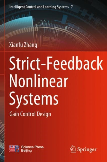 Strict-Feedback Nonlinear Systems: Gain Control Design