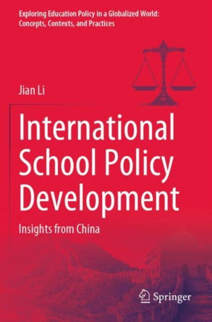 International School Policy Development: Insights from China