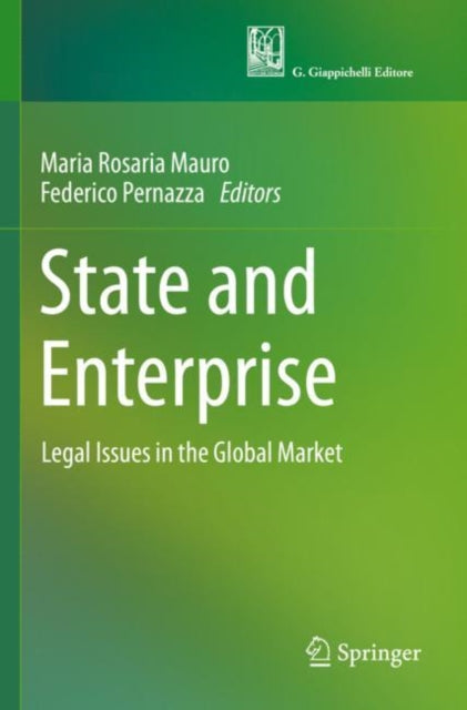 State and Enterprise: Legal Issues in the Global Market
