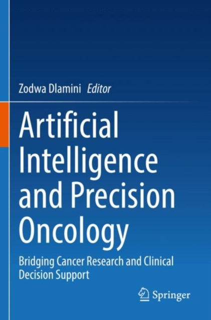 Artificial Intelligence and Precision Oncology: Bridging Cancer Research and Clinical Decision Support