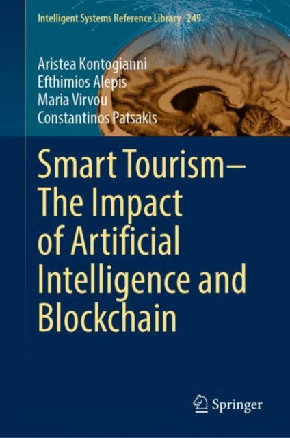 Smart Tourism–The Impact of Artificial Intelligence and Blockchain