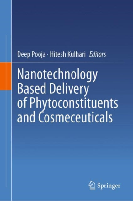 Nanotechnology Based Delivery of Phytoconstituents and Cosmeceuticals