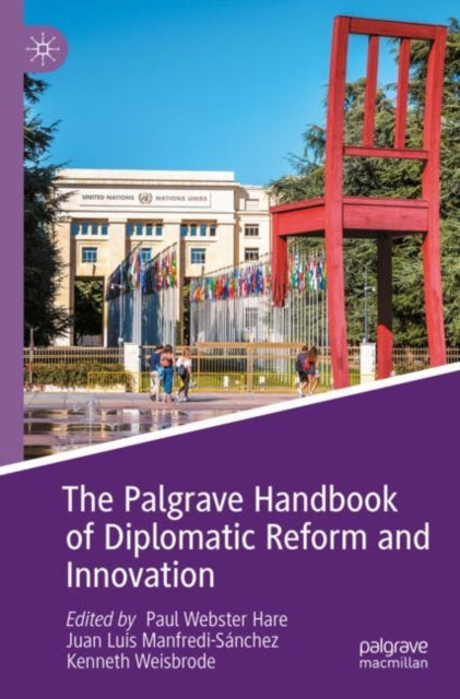 The Palgrave Handbook of Diplomatic Reform and Innovation