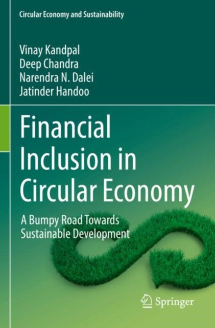Financial Inclusion in Circular Economy: A Bumpy Road Towards Sustainable Development