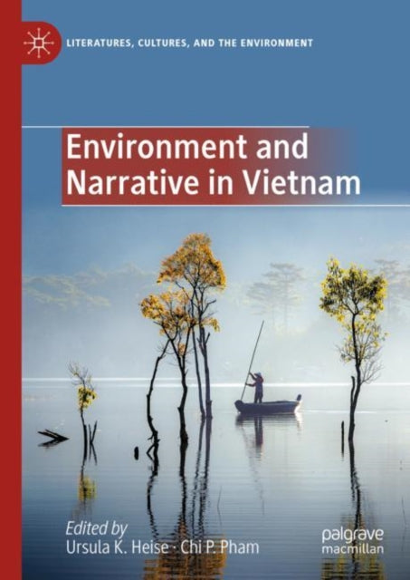 Environment and Narrative in Vietnam