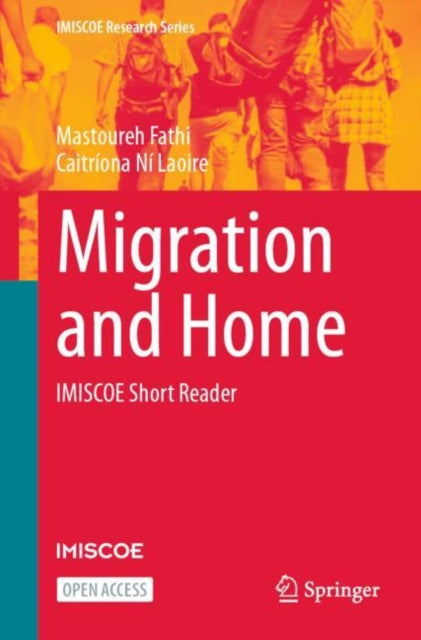Migration and Home: IMISCOE Short Reader