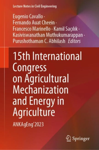 15th International Congress on Agricultural Mechanization and Energy in Agriculture: ANKAgEng’2023