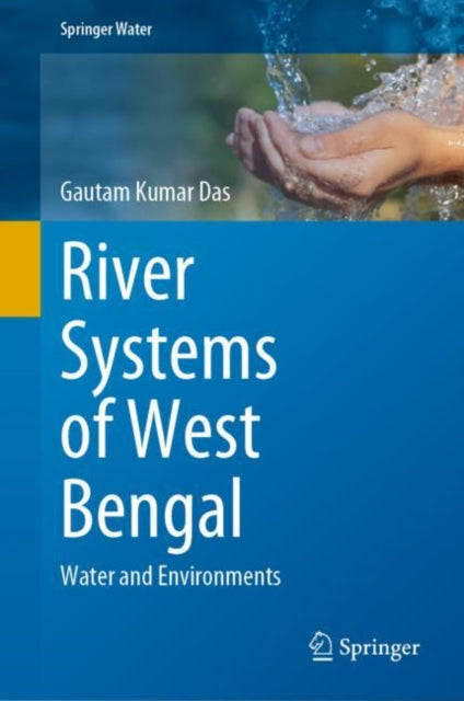 River Systems of West Bengal: Water and Environments