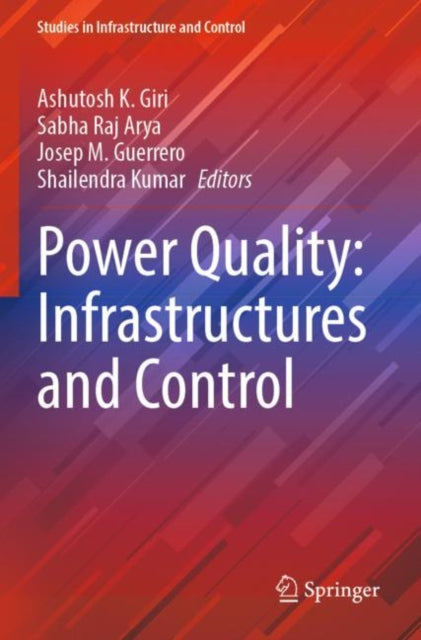 Power Quality: Infrastructures and Control