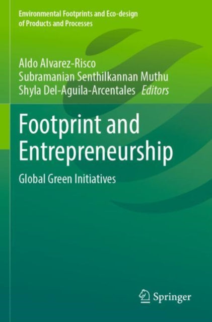 Footprint and Entrepreneurship: Global Green Initiatives